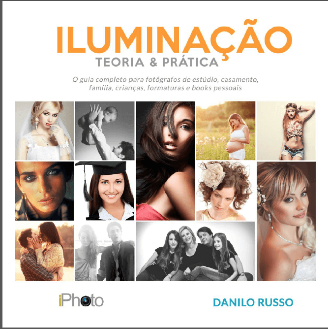 Danilo Russo lança, pela Editora Iphoto, livro sobre Iluminação de Pessoas